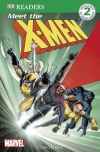 Image of BEGINNING TO READ ALONE 2: MEET THE MARVEL X-MEN