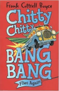 Image of CHITTY CHITTY BANG BANG FLIES AGAIN