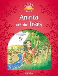 Image of CLASSIC TALES LEVEL 2: AMRITA AND THE TREES