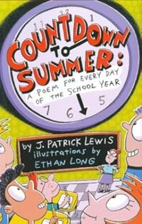 Image of COUNTDOWN TO SUMMER: A POEM FOR EVERY DAY OF THE SCHOOL YEAR