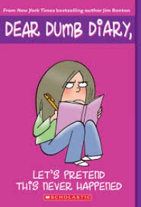 Image of DEAR DUMB DIARY, LET'S THIS NEVER HAPPENED