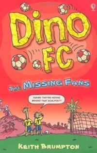 Image of DINO FC: THE MISSING FANS