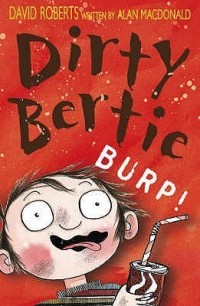 Image of DIRTY BERTIE: BURP!