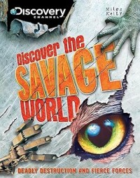 Image of DISCOVER THE SAVAGE WORLD