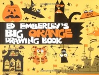 Image of ED EMBERLEY'S BIG ORANGE DRAWING BOOK