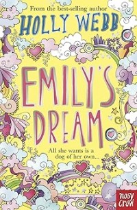 Image of EMILY'S DREAM: ALL SHE WANTS IS A DOG OF HER OWN. . .