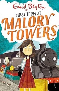 Image of FIRST TERM AT MALORY TOWERS