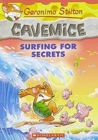 Image of GERONIMO STILTON CAVEMICE: SUFERING FOR SECRETS