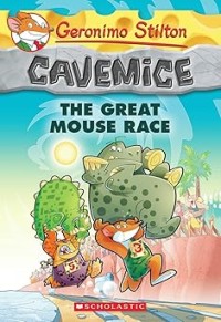 Image of GERONIMO STILTON CAVEMICE: THE GREAT MOUSE RACE