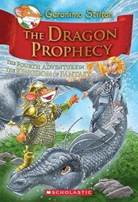 Image of GERONIMO STILTON: THE DRAGON PROPHECY