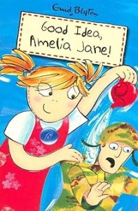 Image of GOOD IDEA, AMELIA JANE!