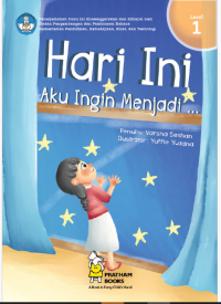 Image of Hari ini Aku ingin Menjadi