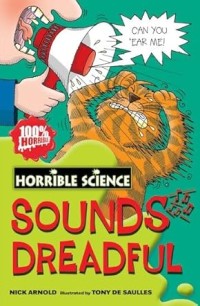 Image of HORRIBLE SCIENCE: SOUNDS DREADFUL