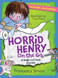 Image of HORRID HENRY ON THE GO