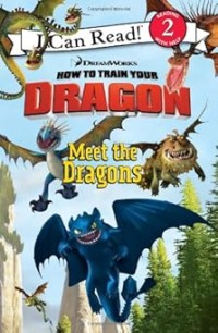 Image of I CAN READ 2: HOW TO TRAIN YOUR DRAGON MEET THE DRAGONS
