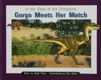 Image of IN THE DAYS OF THE DINOSAURS: GORGO MEETS HER MATCH