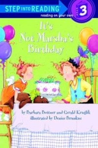 Image of STEP INTO READING STEP 3: IT'S NOT MARSHA'S BIRTHDAY