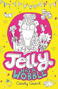 Image of JELLY HAS A WOBBLE