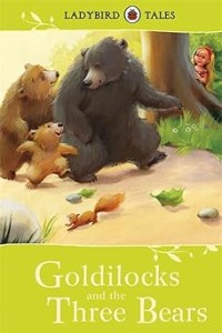 Image of LADYBIRD TALES: GOLDILOCKS AND THE THREE BEARS