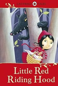 Image of LADYBIRD TALES: LITTLE RED RIDING HOOD