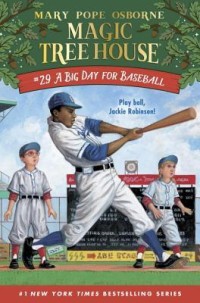 Image of MAGIC TREE HOUSE: #29 A BIG DAY FOR BASEBALL