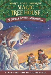 Image of MAGIC TREE HOUSE: #7 SUNSET OF THE SABERTOOTH
