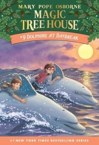 Image of MAGIC TREE HOUSE: #9 DOLPHINS AT DAYBREAK