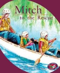 Image of Mitch to The Rescue