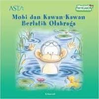 Image of Mobi dan Kawan-kawan Berlatih Olahraga