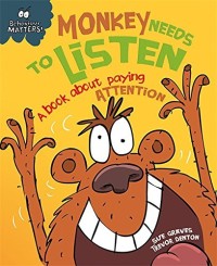 Image of Monkey Needs to Listen a book about paying attention
