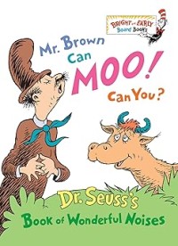 Image of MR. BROWN CAN MOO! CAN YOU?
