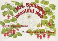 Image of MRS SPIDER'S BEAUTIFUL WEB
