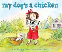 Image of MY DOG'S A CHICKEN