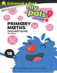 Image of MY PALS ARE HERE!: PRIMARY MATHS 1B TEACHER'S GUIDE 4TH EDITION