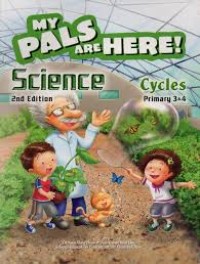 Image of MY PALS ARE HERE!: SCIENCE 2ND EDITION CYCLES PRIMARY 3&4