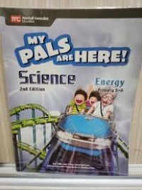 Image of MY PALS ARE HERE!: SCINCE 2ND EDITION ENERGY PRIMARY 3&4