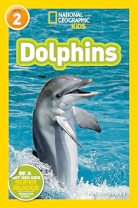 Image of NATIONAL GEOGRAPHIC KIDS LEVEL 2: DOLPHINS