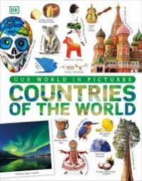 Image of OUR WORLD IN PICTURES: COUNTRIES OF THE WORLD