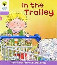Image of OXFORD READING TREE: IN THE TROLLEY