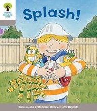 Image of OXFORD READING TREE: SPLASH!