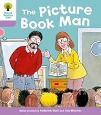 Image of OXFORD READING TREE: THE PICTURE BOOK MAN