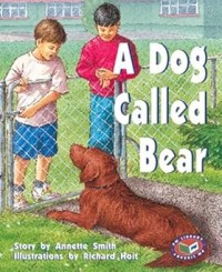 Image of PM LIBRARY: A DOG CALLED BEAR
