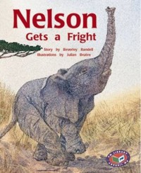 Image of PM LIBRARY: NELSON GETS A FRIGHT