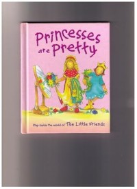 Image of PRINCESSES ARE PRETTY