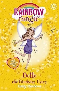 Image of RAINBOW MAGIC: BELLE THE BIRTHDAY PARTY
