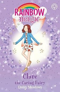 Image of RAINBOW MAGIC: FRIENDSHIP FAIRIES: CLARE THE CARING FAIRY