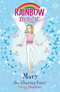 Image of RAINBOW MAGIC: FRIENDSHIP FAIRIES: MARY THE SHARING FAIRY