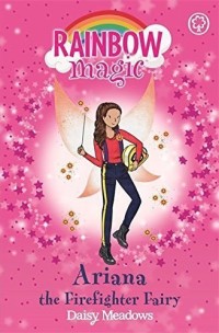 Image of RAINBOW MAGIC: HELPING FAIRIES: ARIANA THE FIREFIGHTER FAIRY