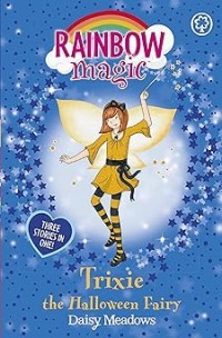 Image of RAINBOW MAGIC: TRIXIE THE HALLOWEEN FAIRY