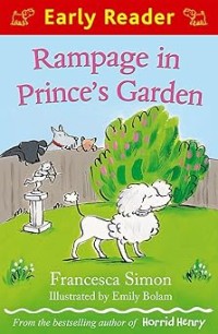 Image of RAMPAGE IN PRINCE'S GARDEN